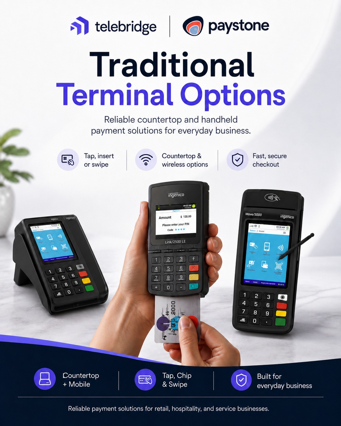 Telebridge x Paystone — Traditional Terminal Options